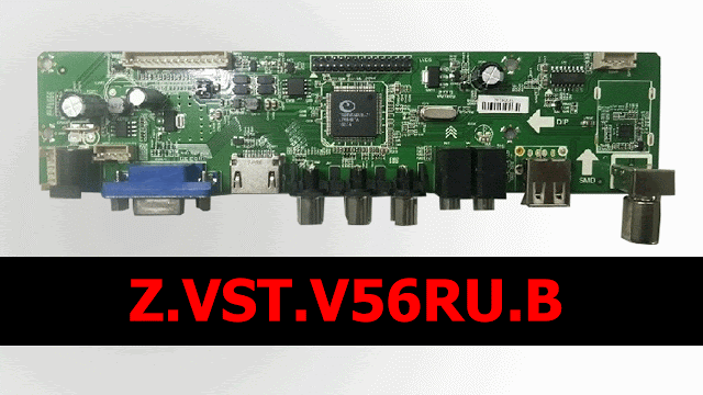 Z.VST.V56RU.B Universal LED TV Board Software Download