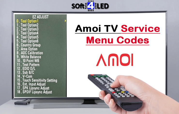 Amoi TV Service Menu Codes & Instructions
