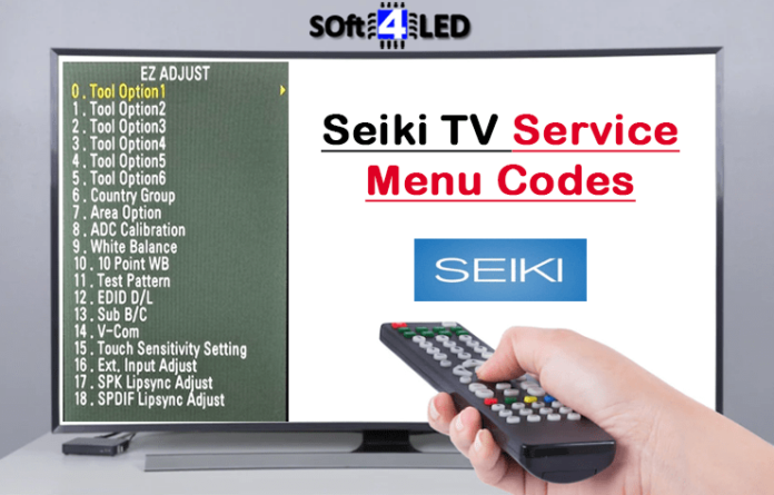 Seiki TV Service Menu Codes & Instructions