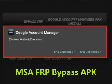 MSA FRP Bypass APK Download