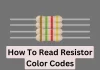 How To Read A Resistor Color Code
