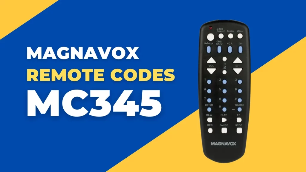 Magnavox Universal Remote Codes MC345 List