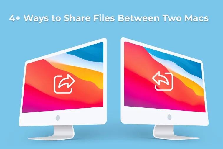Ways To Share Files Between Two Macs
