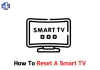 How to Reset a Smart TV