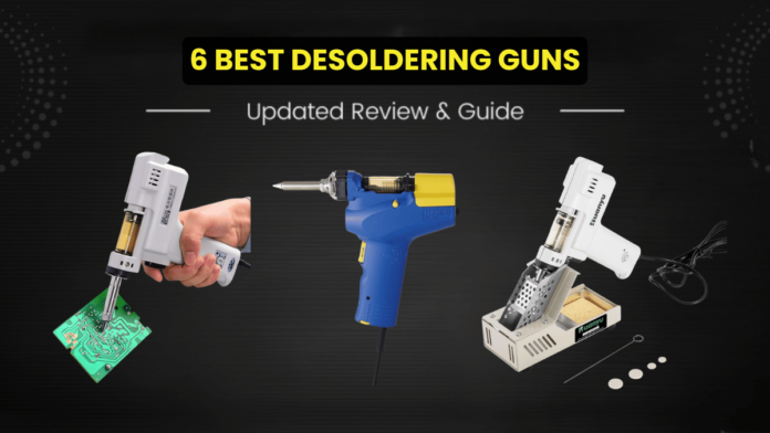 Best Desoldering Guns