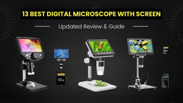 Best Digital Microscope With Screen