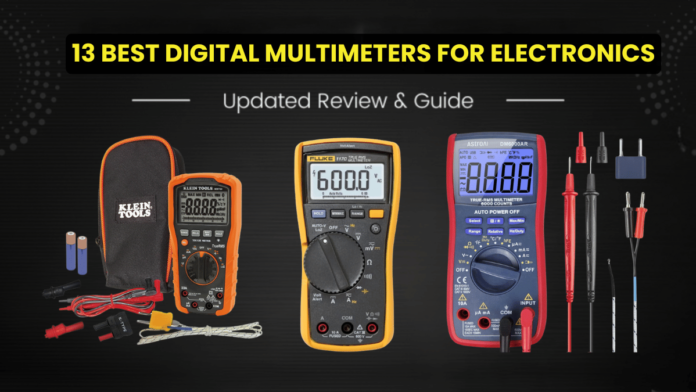 Best Digital Multimeters For Electronics