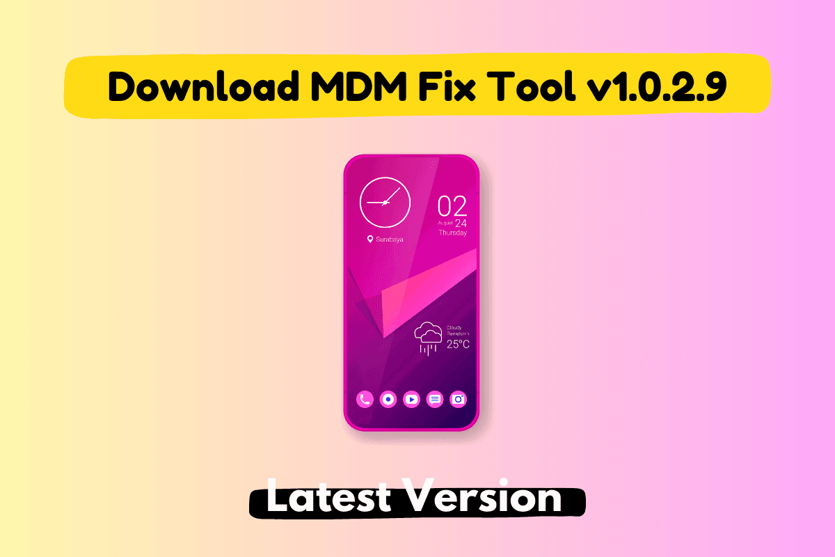 Download MDM Fix Tool v1.0.2.9