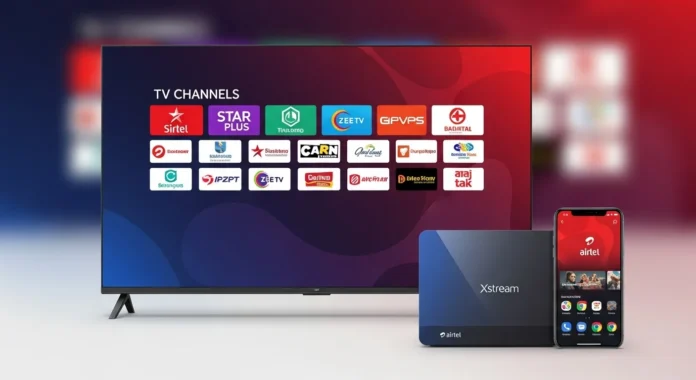 Airtel Xstream 2025 live TV channels thumbnail
